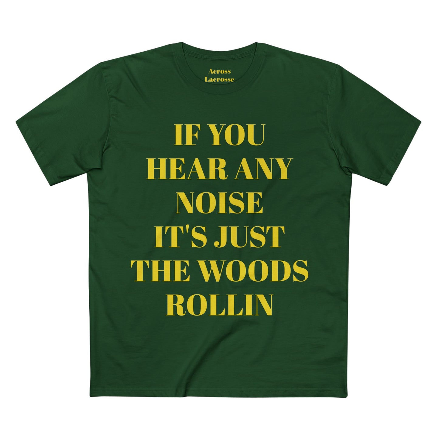 It's Just The Woods Rollin